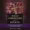 What Christians Ought to Believe, Second Edition