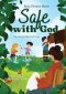 Safe with God: Three Stories About God's Love