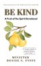 Be Kind: Devotional & Practice Guide