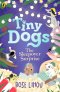 Tiny Dogs: The Sleepover Surprise