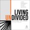 Living Undivided