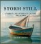 Storm Still: A Miraculous Story of Calm in the Storm