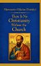 There Is No Christianity Without the Church: A New and Revised English Translation