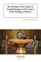 The Theology of the Liturgy by Joseph Ratzinger in the Context of the Theology of History
