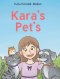 Kara's Pet's