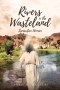 Rivers in the Wasteland: Samaritan Woman; Book II