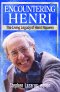 Encountering Henri: The Living Legacy of Henri Nouwen