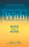 With: More Than a Word