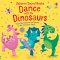 Dance with the Dinosaurs