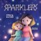 Sparklers: A Childhood Grief Story