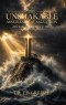 THE UNSHAKABLE ASSURANCE of  SALVATION: Held by the Finished Word of Christ