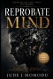 Reprobate Mind