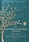 The Proverbs 31 Woman  Without the Pressure - Workbook: A Companion Workbook to the 12-Week Study in  Godly Confidence, Peace, and Purpose