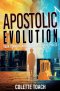 Apostolic Evolution: Your Transition Between Apostolic Cycles