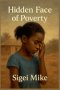 Hidden Face of Poverty