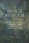 Unveiling the Mysteries of God: Deep Spiritual Insight and Practical Implications