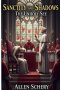 Sanctity and Shadows the Unholy See