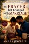 THE PRAYER THAT CHANGED MY MARRIAGE