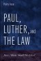 Paul, Luther, and the Law