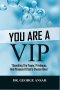 You Are A Vip