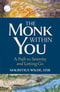 The Monk Within You