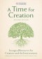 A Time for Creation 2nd edition