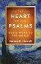 The Heart Of The Psalms