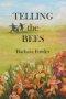 Telling the Bees