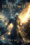 RISE of the REDEEMED: Dwelling Places of the Fallen DESTINY AWAITS THOSE WHO ANSWER THE CALL