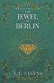 The Jewel of Berlin