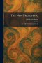 The New Preaching: A Little Book About a Great Art