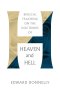 Biblical Teachings on the Doctrines of Heaven and Hell