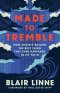 Made to Tremble