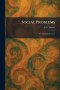 Social Problems: The Christian Solution
