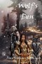 Wolf's Den: The Ballad of Tul'ran the Sword Book IV