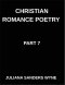 Christian Romance Poetry (Part 7)- The Lover's Psalm, A Symphony of Faith, Flesh, and the Holy Longing of the Soul: Poems of Covenant and Passion, Lum