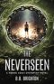 The Neverseen: A Young Adult Dystopian Novel
