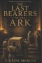 The Last Bearers of the Ark
