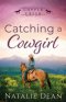 Catching a Cowgirl