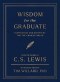 Wisdom for the Graduate