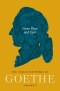Verse Plays and Epic – The Collected Works of Goethe, Volume 8