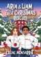 Aria & Liam and The Great Christmas Rescue