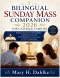 BILINGUAL SUNDAY MASS COMPANION 2026 FOR CATHOLIC FAMILIES: English-Spanish Gospel Insights, Guided Prayers,and Faith-Building Conversations for Every