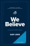 We Believe Companion Journal: A Journey of Faith in Action - January