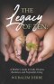 The Legacy of Ten: A Mother's Guide to Faith, Wisdom, Resilience, and Purposeful Living