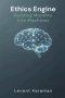 Ethics Engine: Building Morality Into Machines