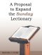 A Proposal to Expand the Sunday Lectionary