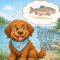 The Adventure of Sydney the Praying Pup! : Book Two A Fishing Story