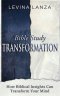 Bible Study - How Biblical Insights Can Transform Your Mind