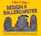 I Bet I Can: Design A Rollercoaster
